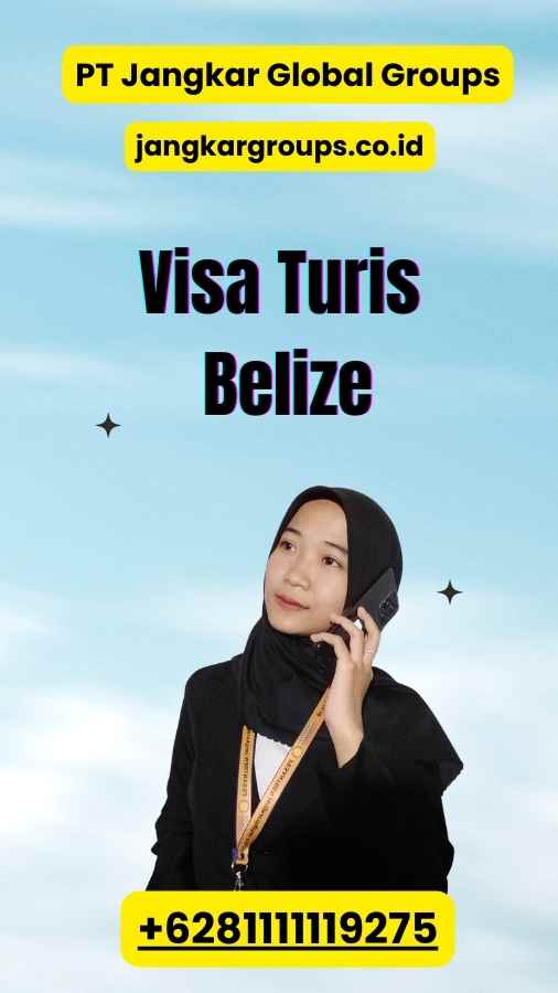 Visa Turis Belize