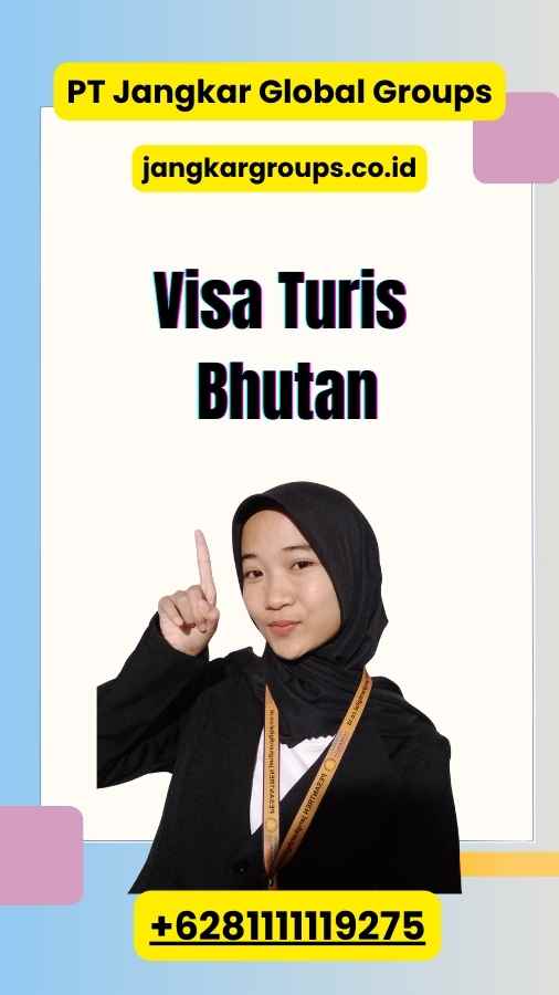 Visa Turis Bhutan