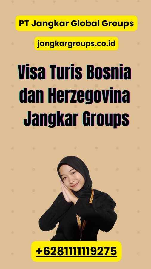 Visa Turis Bosnia dan Herzegovina Jangkar Groups