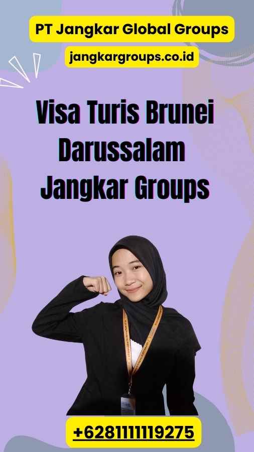 Visa Turis Brunei Darussalam Jangkar Groups