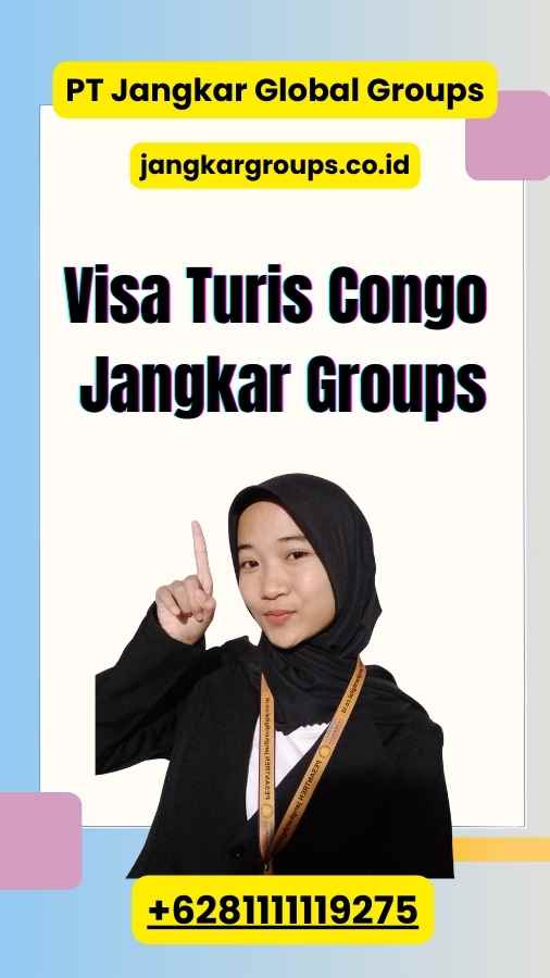 Visa Turis Congo Jangkar Groups