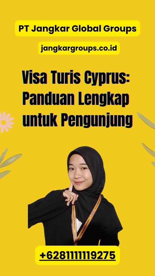 Visa Turis Cyprus: Panduan Lengkap untuk Pengunjung