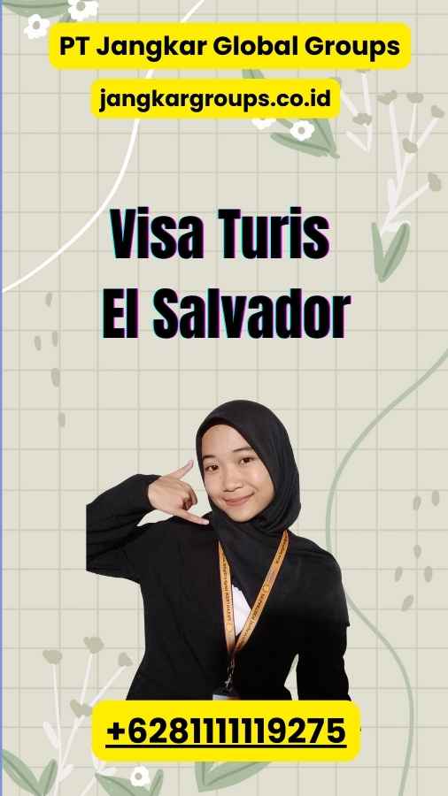 Visa Turis El Salvador