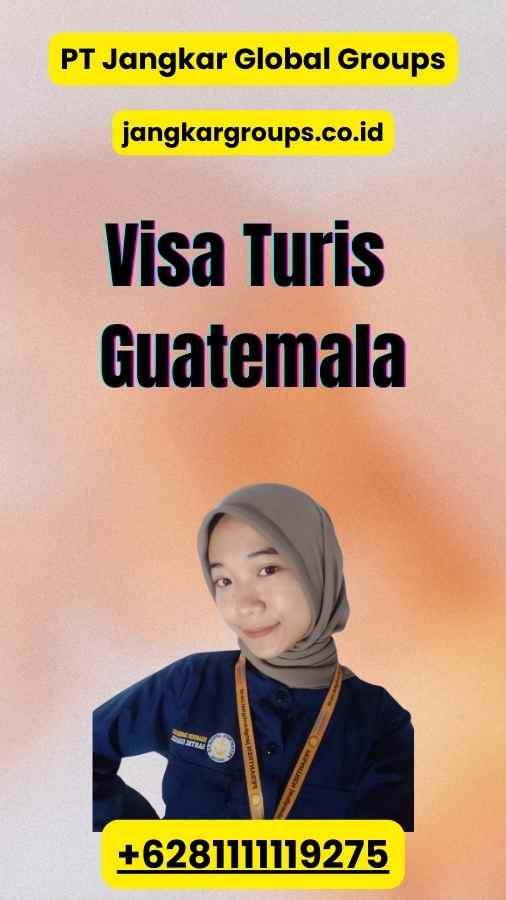 Visa Turis Guatemala