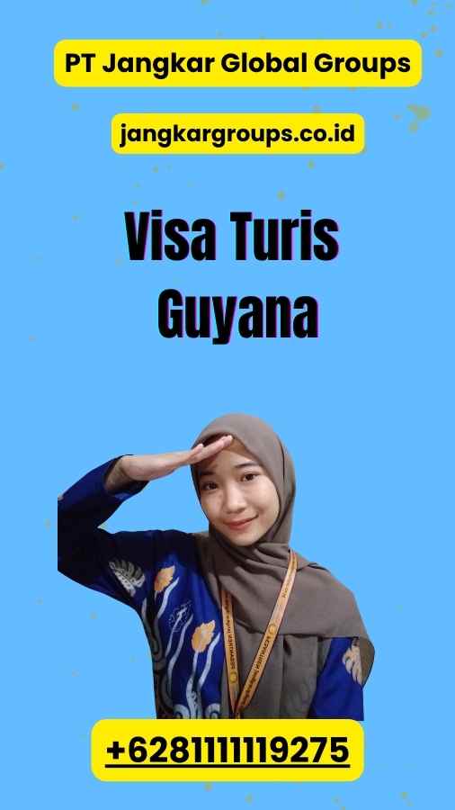 Visa Turis Guyana