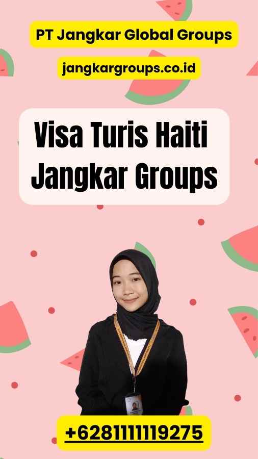 Visa Turis Haiti Jangkar Groups