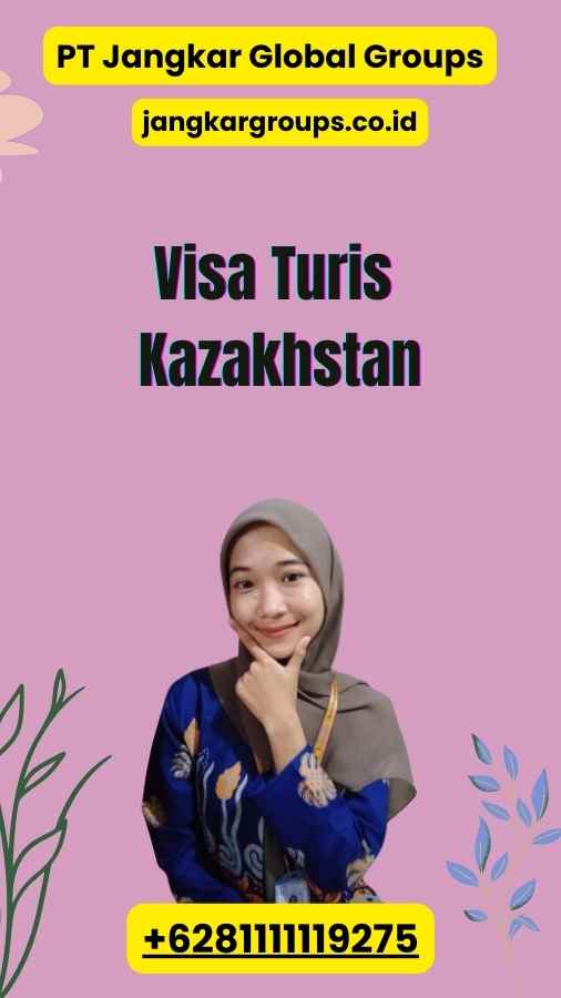 Visa Turis Kazakhstan