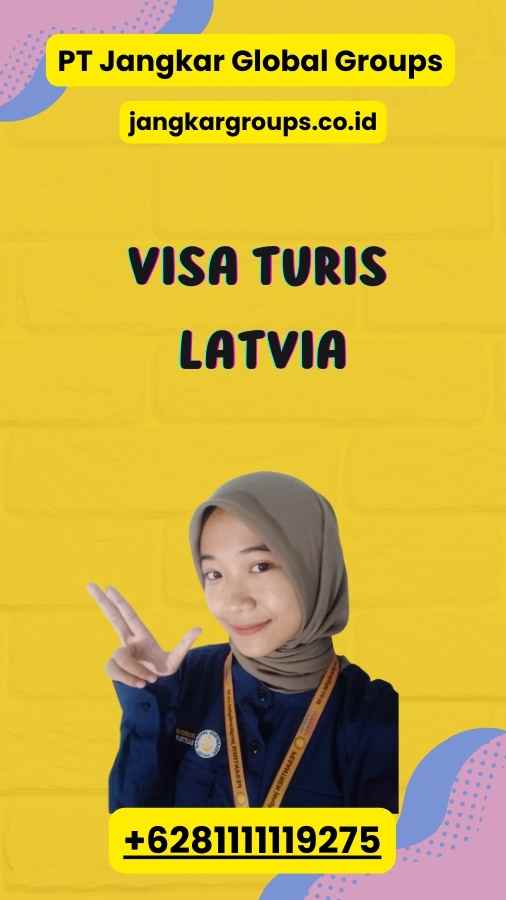 Visa Turis Latvia