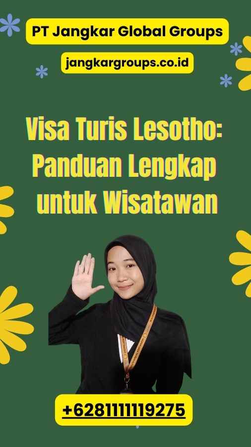 Visa Turis Lesotho: Panduan Lengkap untuk Wisatawan