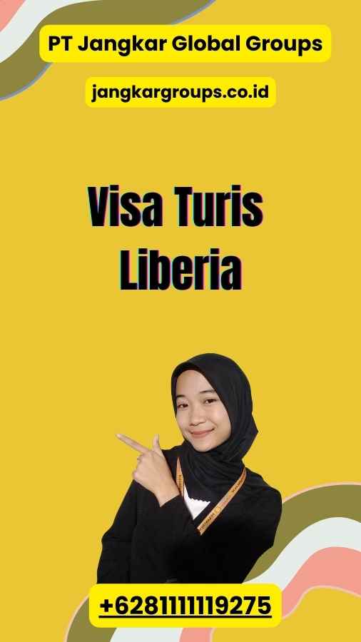 Visa Turis Liberia