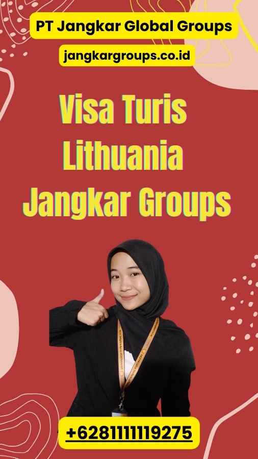 Visa Turis Lithuania Jangkar Groups