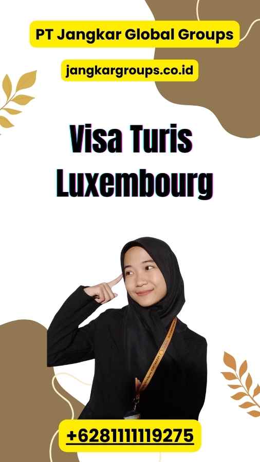 Visa Turis Luxembourg