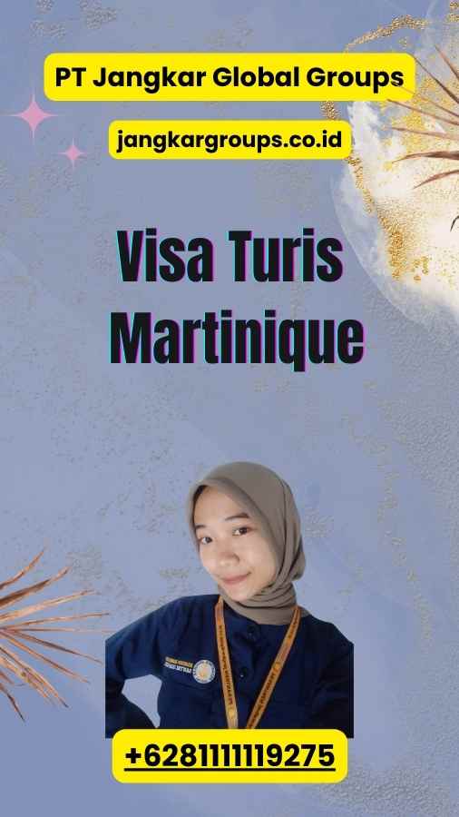 Visa Turis Martinique