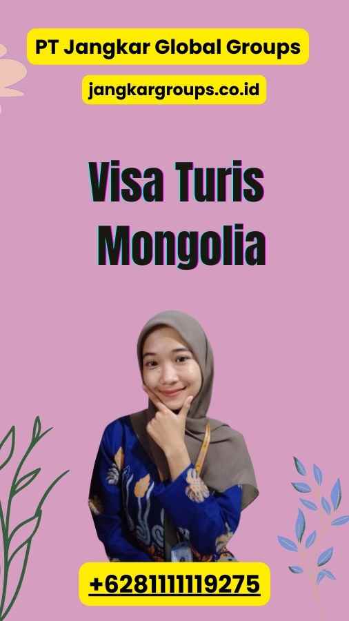 Visa Turis Mongolia