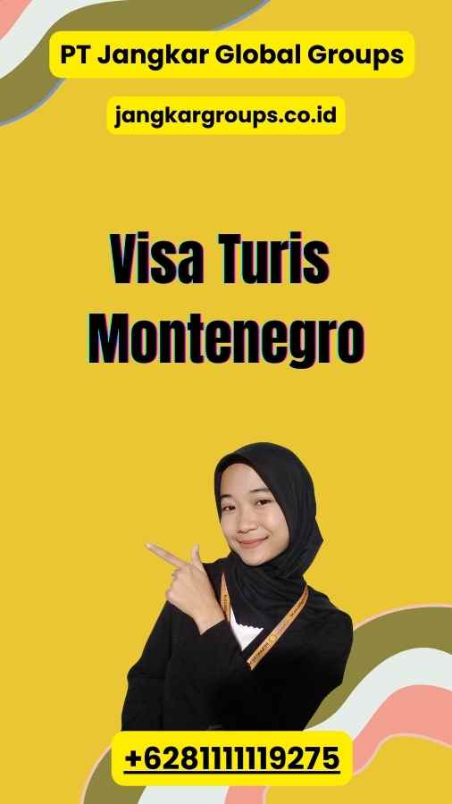 Visa Turis Montenegro