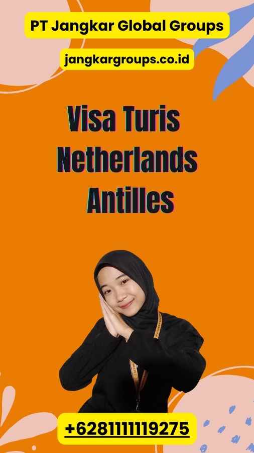 Visa Turis Netherlands Antilles