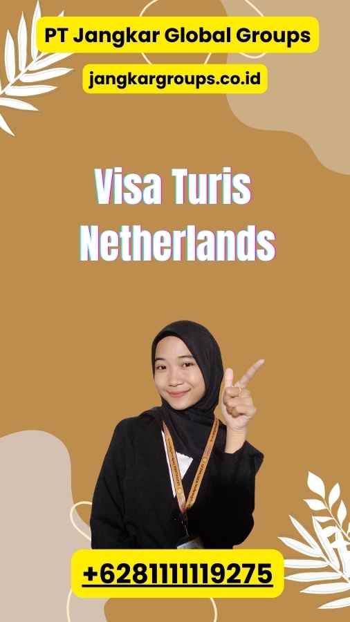 Visa Turis Netherlands