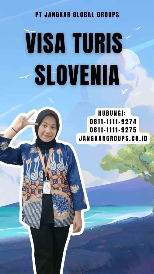 Visa Turis Slovenia