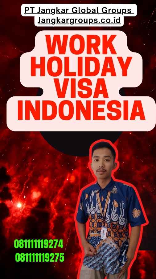 Work Holiday Visa Indonesia