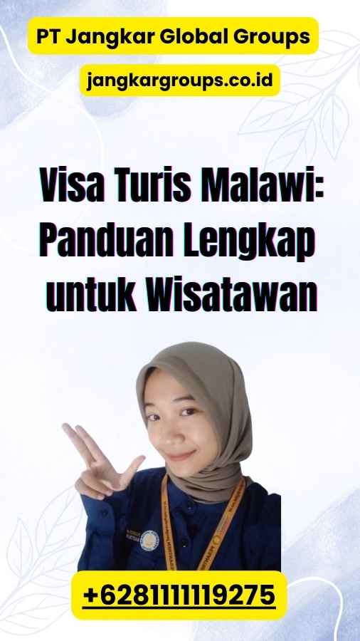 Visa Turis Malawi: Panduan Lengkap untuk Wisatawan