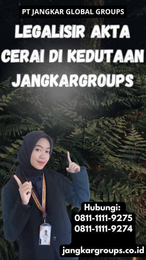 legalisir Akta Cerai di Kedutaan Jangkargroups