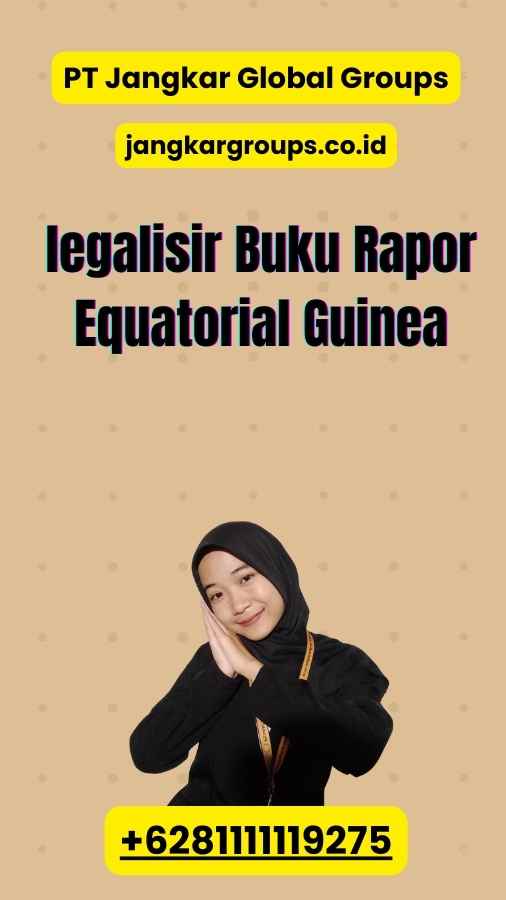 legalisir Buku Rapor Equatorial Guinea