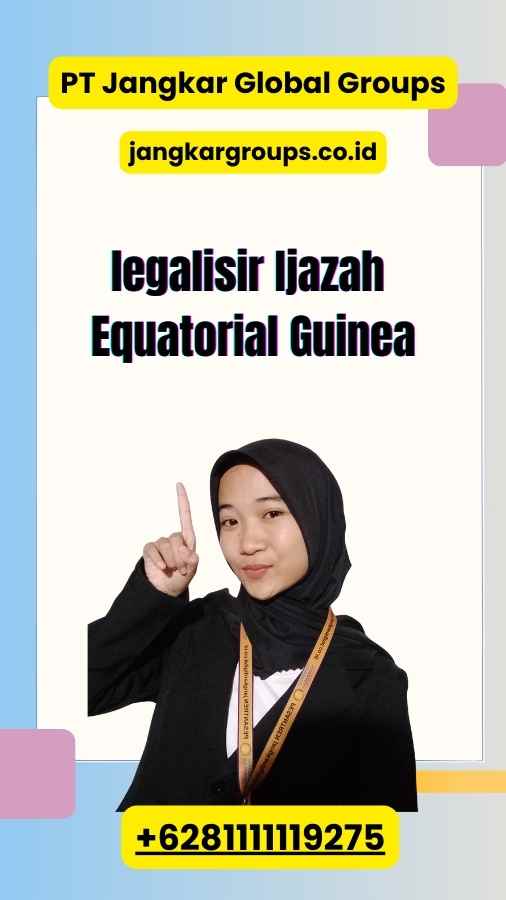 legalisir Ijazah Equatorial Guinea