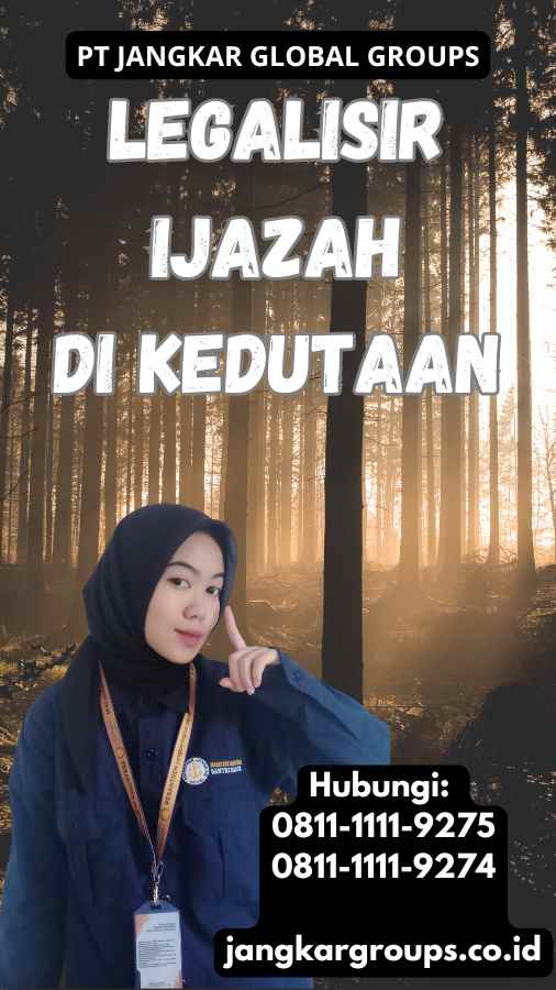 legalisir Ijazah di Kedutaan