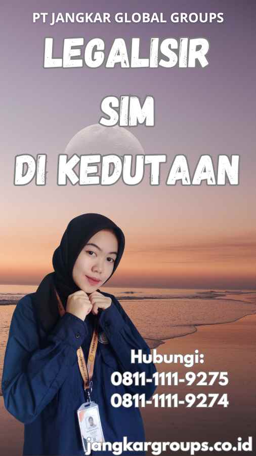 legalisir SIM di Kedutaan