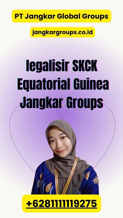 legalisir SKCK Equatorial Guinea Jangkar Groups