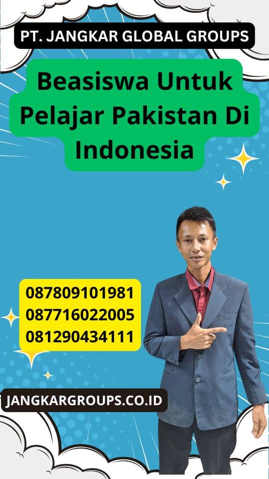 Beasiswa Untuk Pelajar Pakistan Di Indonesia