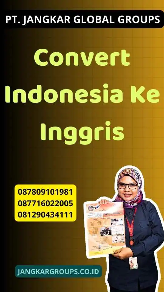 Convert Indonesia Ke Inggris