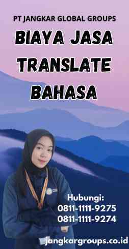 Biaya Jasa Translate Bahasa