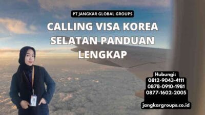 Calling Visa Korea Selatan Panduan Lengkap