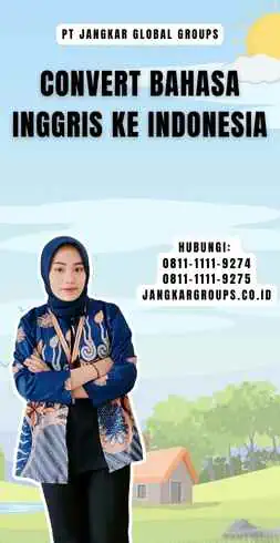 Convert Bahasa Inggris Ke Indonesia