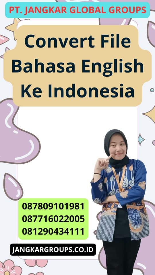 Convert File Bahasa English Ke Indonesia