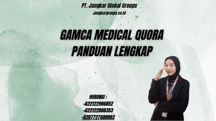 Gamca Medical Quora Panduan Lengkap