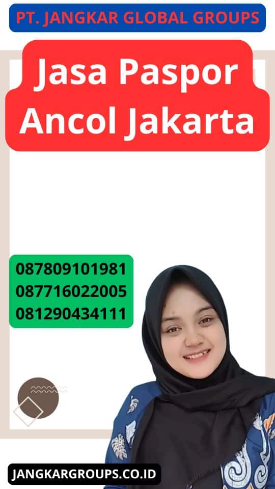 Jasa Paspor Ancol Jakarta