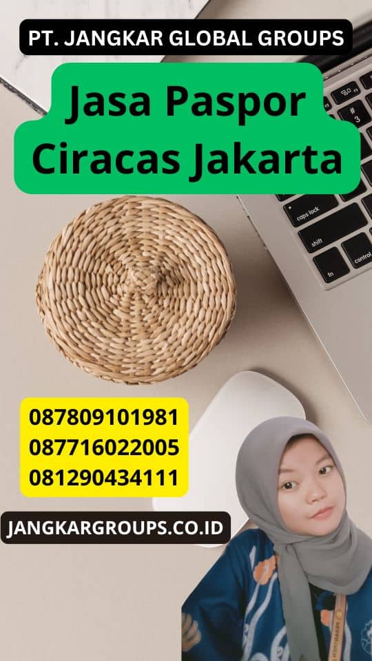 Jasa Paspor Ciracas Jakarta