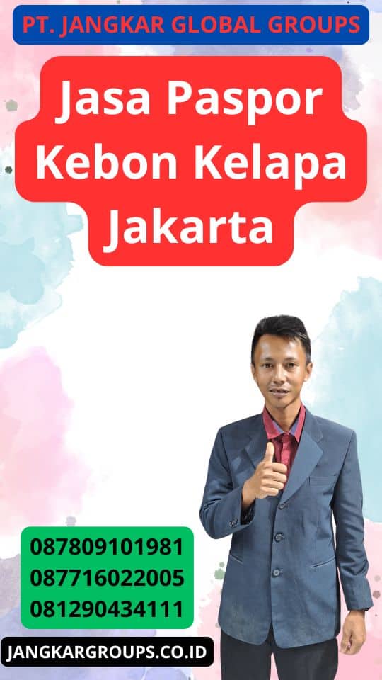 Jasa Paspor Kebon Kelapa Jakarta