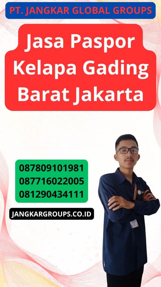 Jasa Paspor Kelapa Gading Barat Jakarta