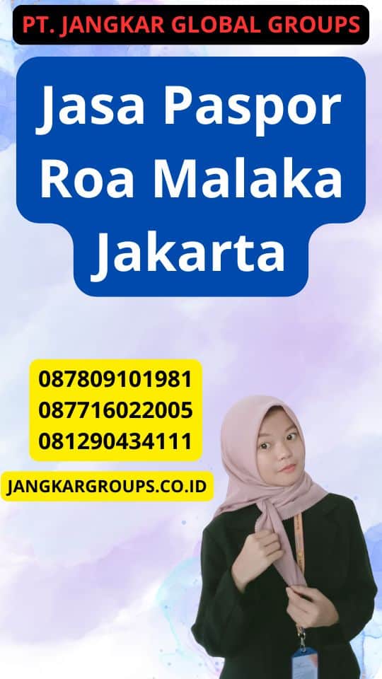 Jasa Paspor Roa Malaka Jakarta