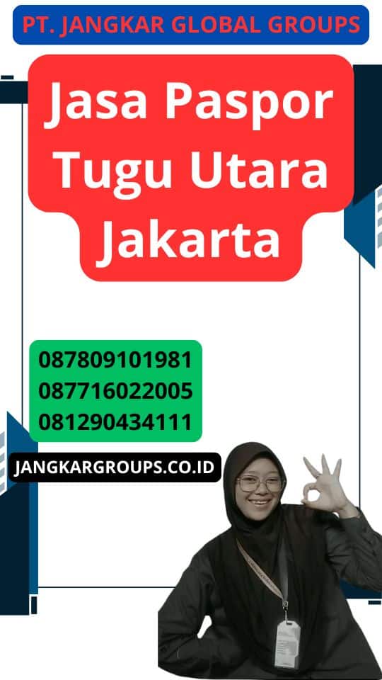 Jasa Paspor Tugu Utara Jakarta