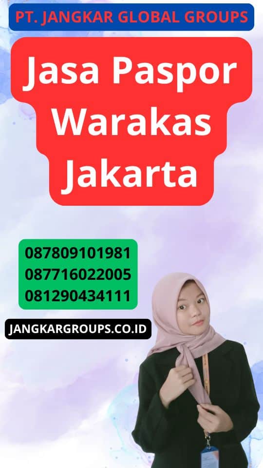 Jasa Paspor Warakas Jakarta