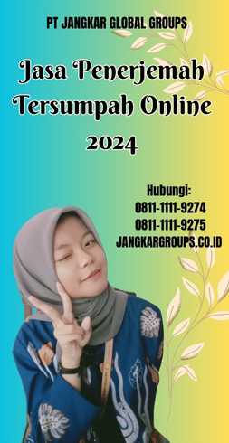 Jasa Penerjemah Tersumpah Online 2024