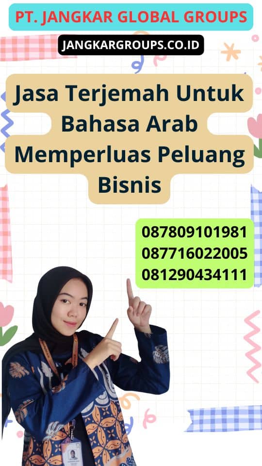 Jasa Terjemah Untuk Bahasa Arab Memperluas Peluang Bisnis