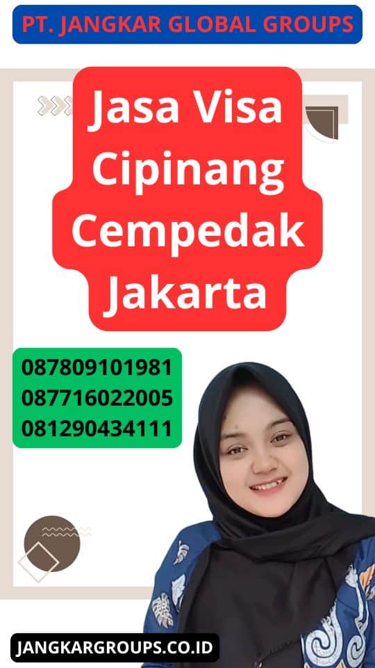 Jasa Visa Cipinang Cempedak Jakarta