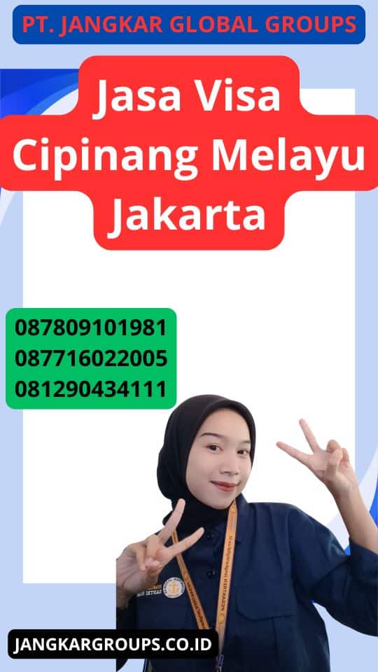 Jasa Visa Cipinang Melayu Jakarta