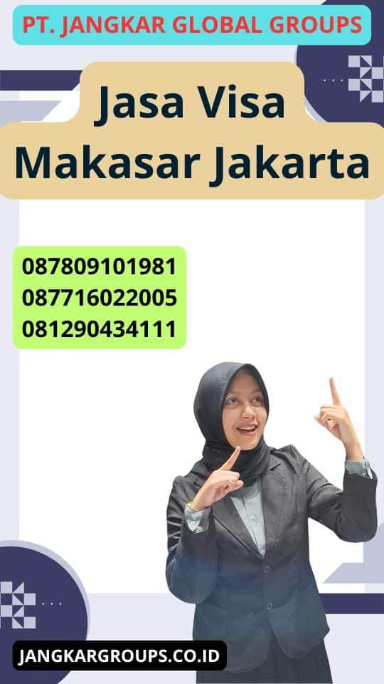 Jasa Visa Makasar Jakarta