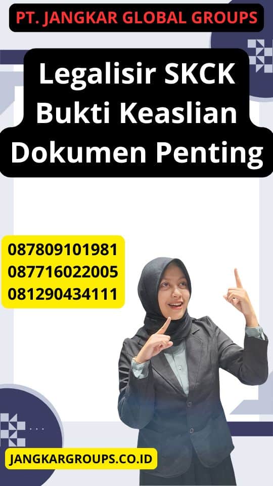 Legalisir SKCK Bukti Keaslian Dokumen Penting